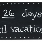 Days 'til vacation