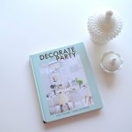 Books: Review of Decorate for Party